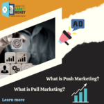 Push vs Pull Marketing