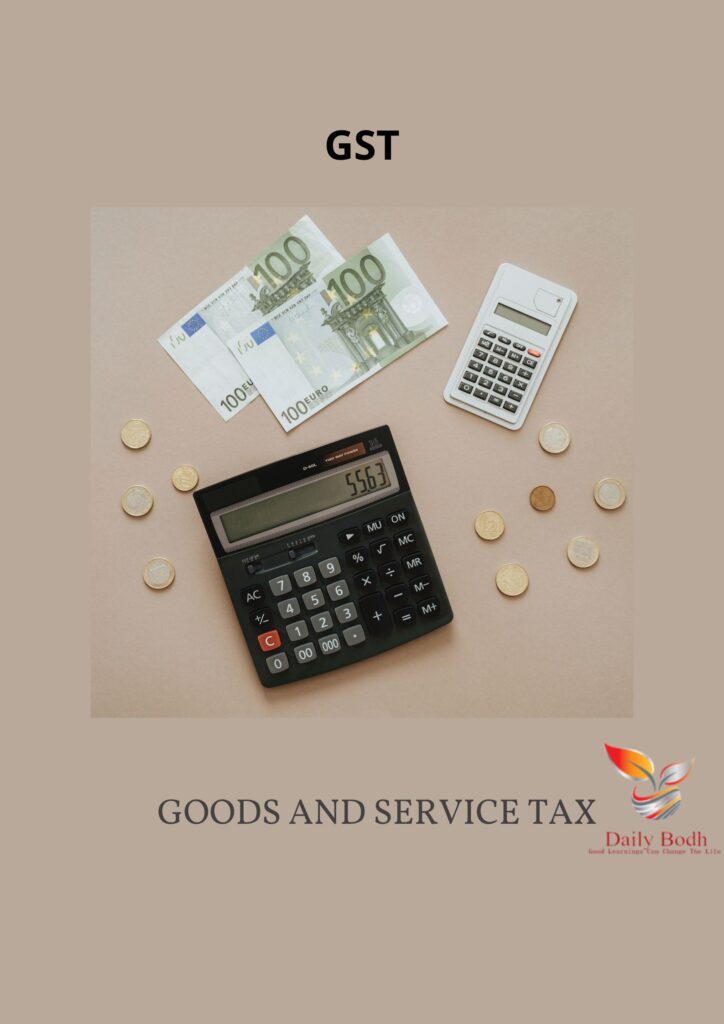 GST in India 4 Important Taxes