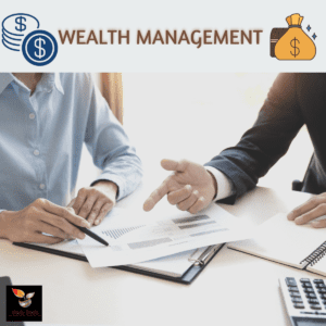 Read more about the article Wealth Management