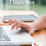What is Online Etiquettes
