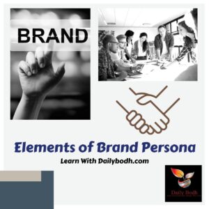 Read more about the article Elements of Brand Persona