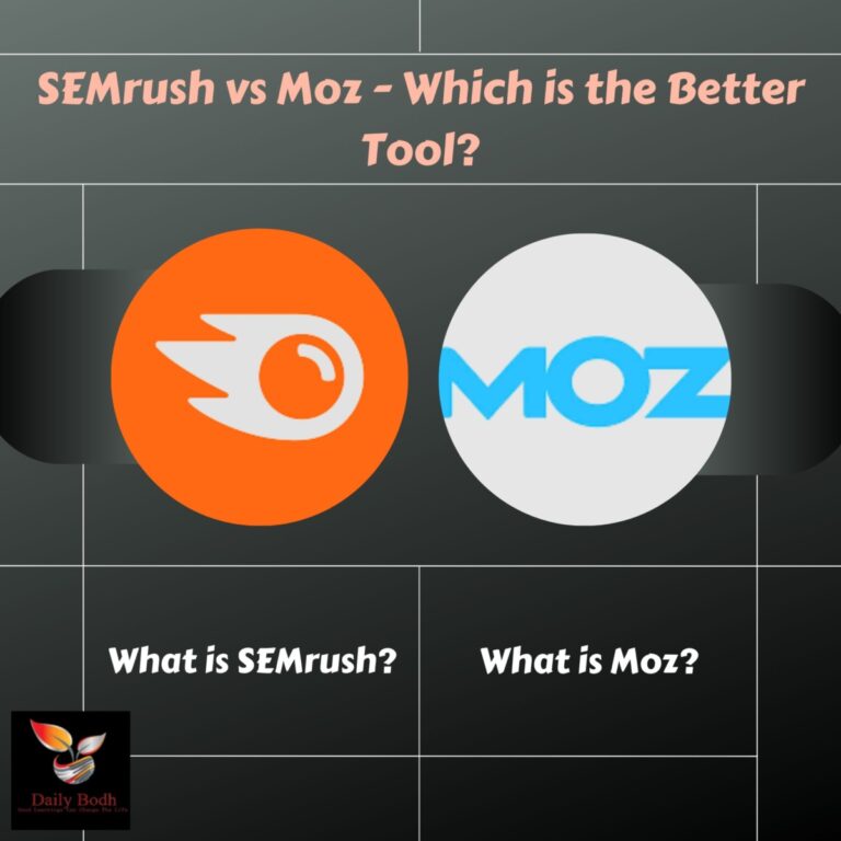 SEMrush vs Moz